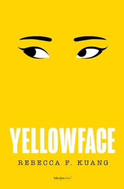 Yellowface - Rebecca F. Kuang