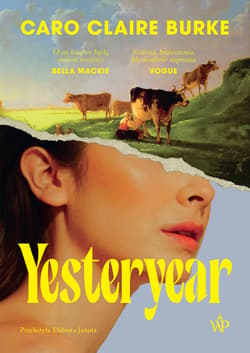 Yesteryear - Caro Claire Burke
