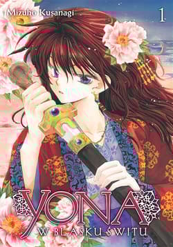 Yona w blasku świtu. Tom 1 - Mizuho Kusanagi