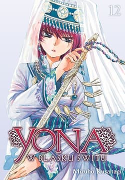 Yona w blasku świtu. Tom 12 - Mizuho Kusanagi