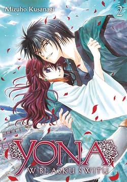 Yona w blasku świtu. Tom 2 - Mizuho Kusanagi