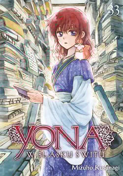 Yona w blasku świtu. Tom 33 - Mizuho Kusanagi