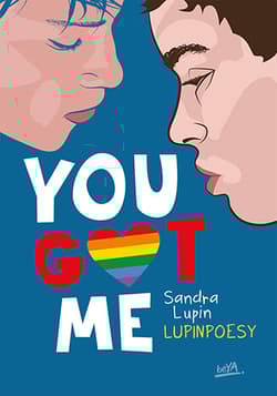 You Got Me - Sandra Lupin Lupinpoesy