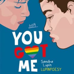 You Got Me - audiobook - Sandra Lupin Lupinpoesy