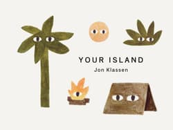 Your Island - Jon  Klassen