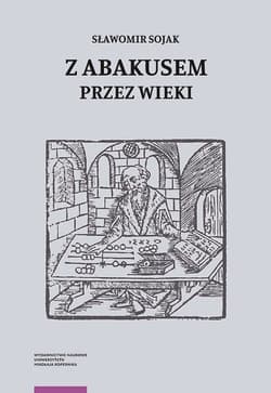 Z abakusem przez wieki - Sławomir Sojak