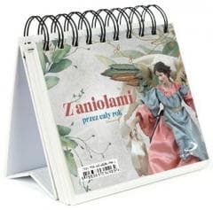 Z aniołami przez cały rok - Praca zbiorowa