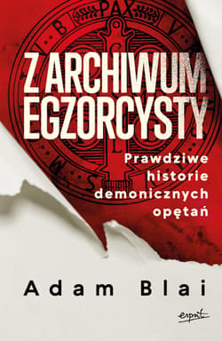 Z archiwum egzorcysty - ebook