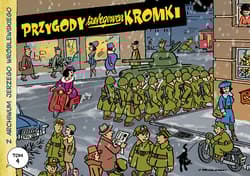 Z archiwum Jerzego Wróblewskiego 4. Przygody szeregowca Kromki - Wróblewski Jerzy