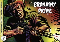 Z archiwum Jerzego Wróblewskiego Tom 6 Brunatny pająk - Wróblewski Jerzy