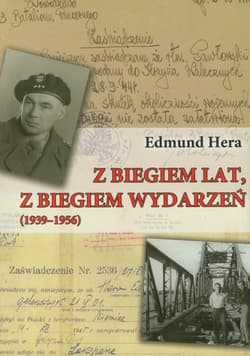 Z biegiem lat z biegiem wydarzeń 1939-1956 - Edmund Hera