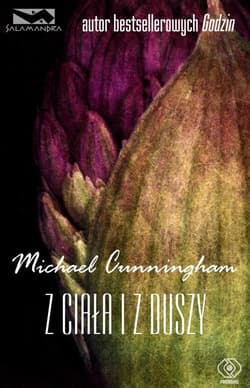 Z ciała i z duszy - Michael Cunningham