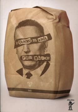 Z cukru był król - Piotr Milewski