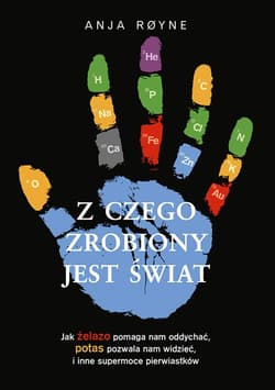 Z czego zrobiony jest świat_plik - ebook - Anja Royne