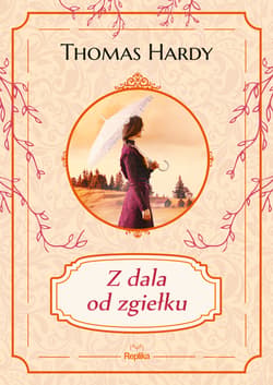 Z dala od zgiełku - ebook - Thomas Hardy