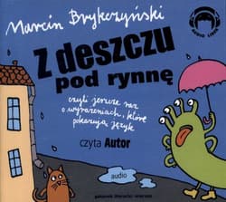 Z Deszczu Pod Rynnę. Wiersze Audio CD - Marcin Brykczyński