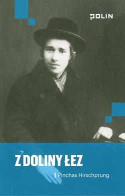 Z doliny łez - Pinchas Hirschprung