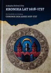Z dziejów Zielonej Góry. Kronika lat 1618-1737 - Praca zbiorowa