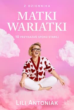 Z dziennika matki wariatki - ebook