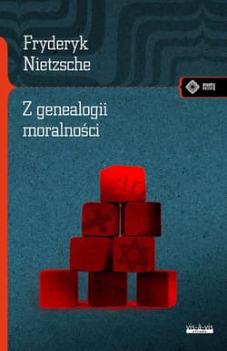 Z genealogii moralności - Fryderyk Nietzsche