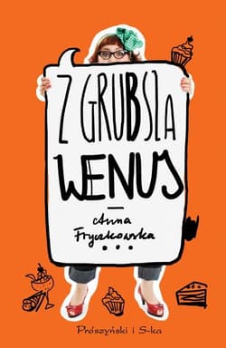 Z grubsza Wenus - Anna Fryczkowska