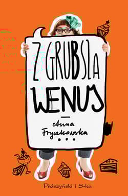 Z grubsza Wenus - Anna Fryczkowska