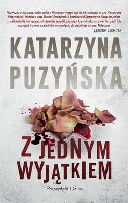 Z jednym wyjątkiem. Lipowo. Tom 4 (Duże Litery) - Katarzyna Puzyńska