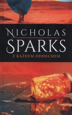Z każdym oddechem - Nicholas Sparks