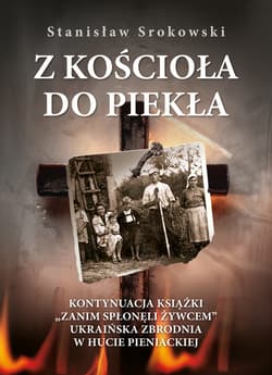Z kościoła do piekła - ebook - Stanisław Srokowski
