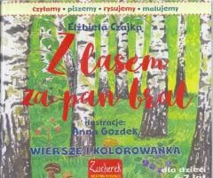 Z lasem za pan brat - Elżbieta Czajka