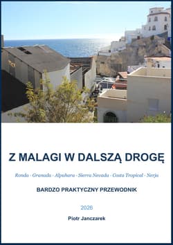 Z Malagi w dalszą drogę - ebook - Piotr Janczarek
