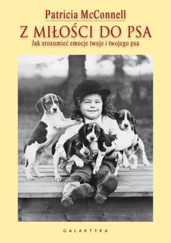 Z miłości do psa - ebook - Patricia McConnell