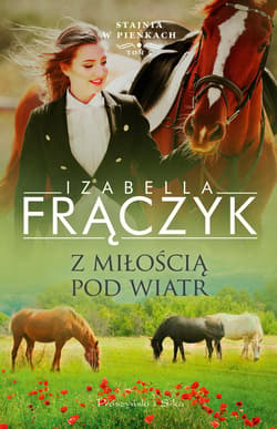 Z miłością pod wiatr - ebook - Izabella Frączyk