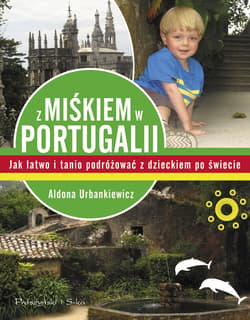 Z Miśkiem w Portugalii - ebook - Aldona Urbankiewicz