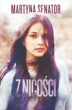 Z nicości - Martyna Senator