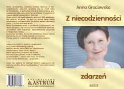 Z niecodzienności zdarzeń - Anna Grodowska