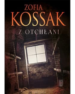 Z otchłani - Kossak Zofia