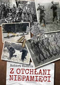 Z otchłani niepamięci - Robert Radzik