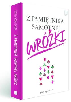 Z pamiętnika samotnej wróżki - Ewa Zdunek