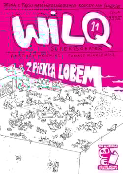 Z piekła lobem. Wilq Superbohater. Tom 11 - Bartosz Minkiewicz, Tomasz Minkiewicz