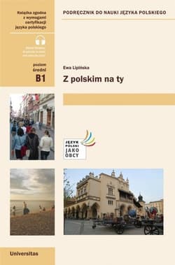 Z polskim na ty. Podręcznik do nauki j. pol. B1