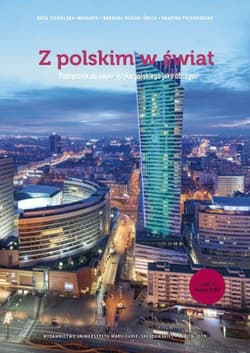 Z polskim w świat Część 2 Podręcznik do nauki języka polskiego jako obcego + płyta CD Poziom B1/B2