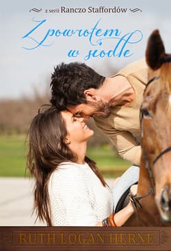 Z powrotem w siodle Ranczo Staffordów #1