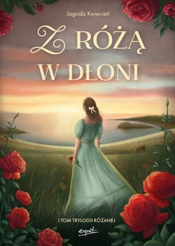 Z różą w dłoni - ebook - Jagoda Kwiecień