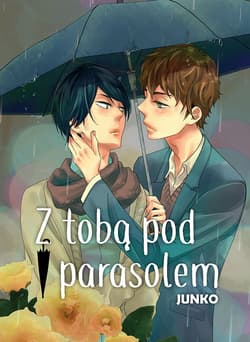 Z tobą pod parasolem - Junko