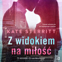 Z widokiem na miłość - audiobook - Kate Sterritt