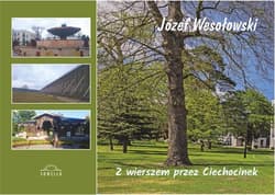 Z wierszem przez Ciechocinek - Józef Wesołowski