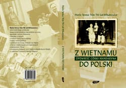 Z Wietnamu do Polski. Opowieść córki mandaryna - Maria Teresa Trân Thi Lāi-Wilkanowicz