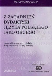 Z zagadnień dydaktyki języka polskiego jako obcego