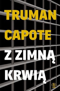 Z zimną krwią - Truman  Capote